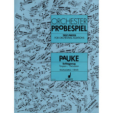 Gschwendtner-Test Pieces for Orchestral Auditions: Timpani, Percussion