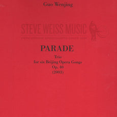 Guo Parade Op. 40 (Score ONLY) - Gongs