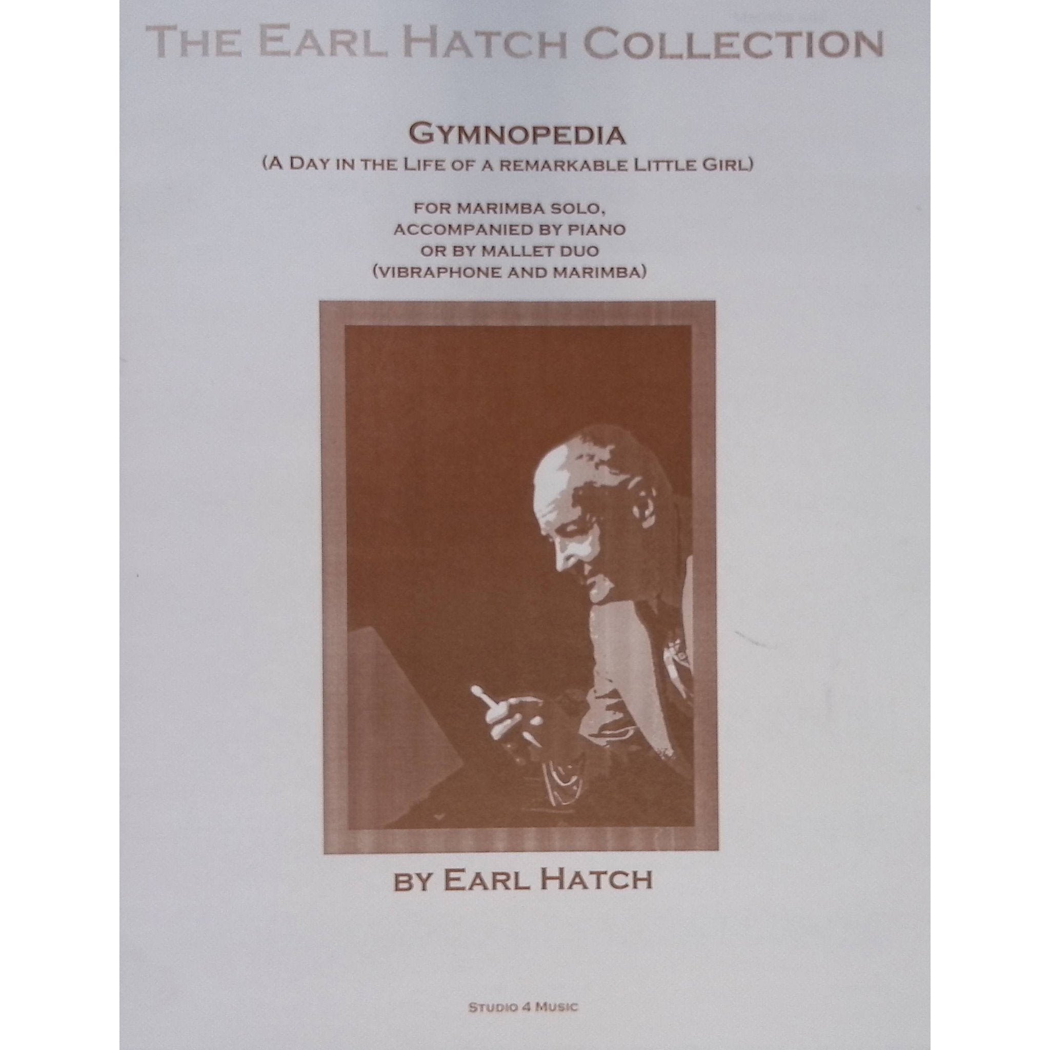 Gymnopedia by Earl Hatch