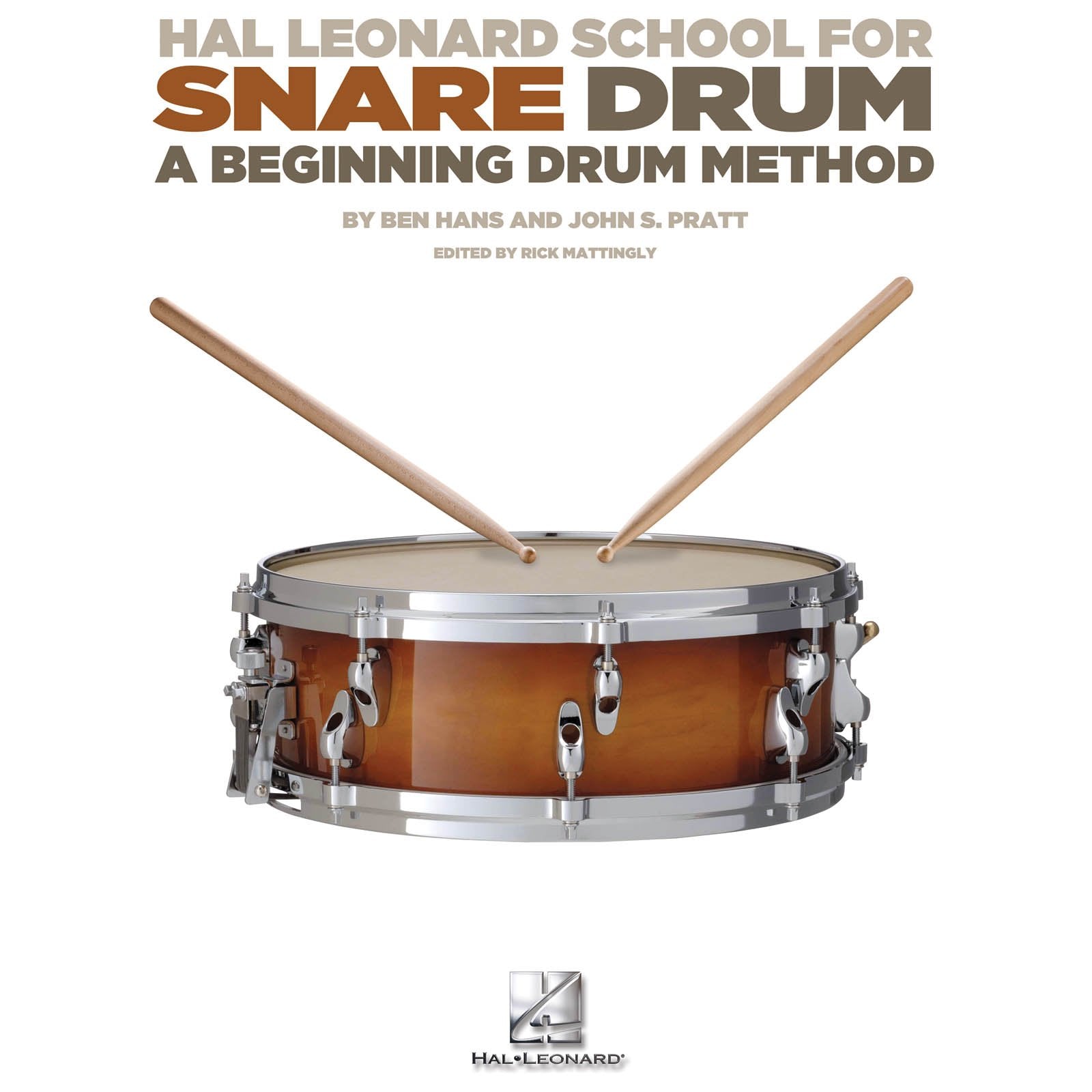 Hans/Pratt-Hal Leonard School for Snare Drum