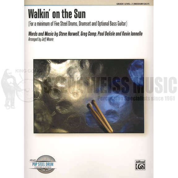 Harwell et. al.-Walkin' on the Sun arr. Moore (SP)-Steel drs./DS/opt. BG