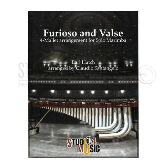Hatch-Furioso & Valse arr. Santangelo (4 mallet solo version)-M
