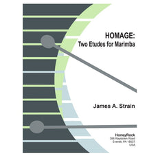 Homag Two Etudes for Marimba by James Strain