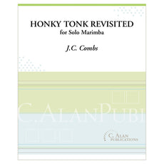 Honky Tonk Revisited for Solo Marimba by JC Combs
