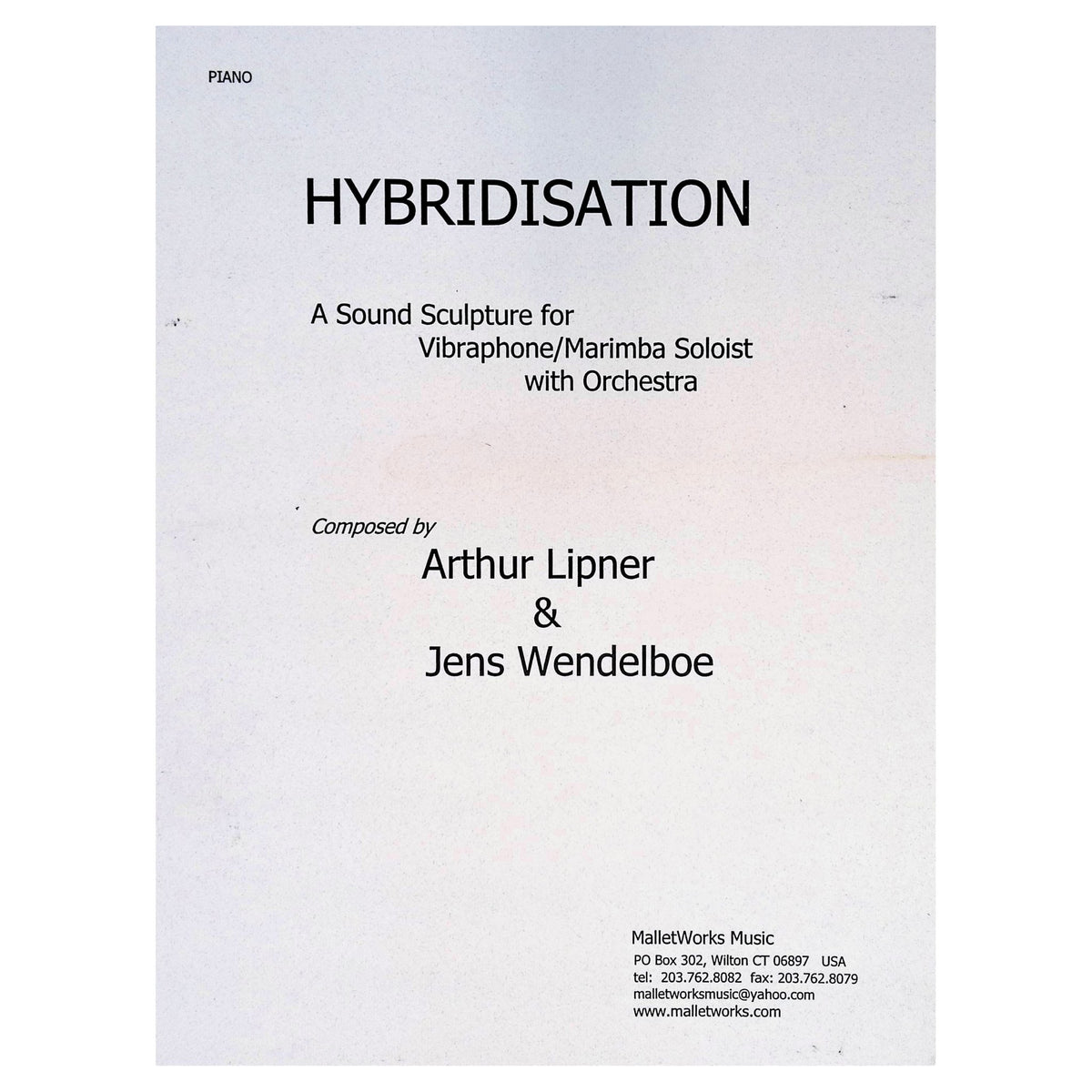 Hybridisation by Arthur Lipner and Jens Wendelboe