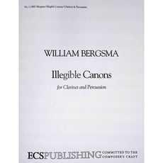 Illegible Canons by William Bergsma