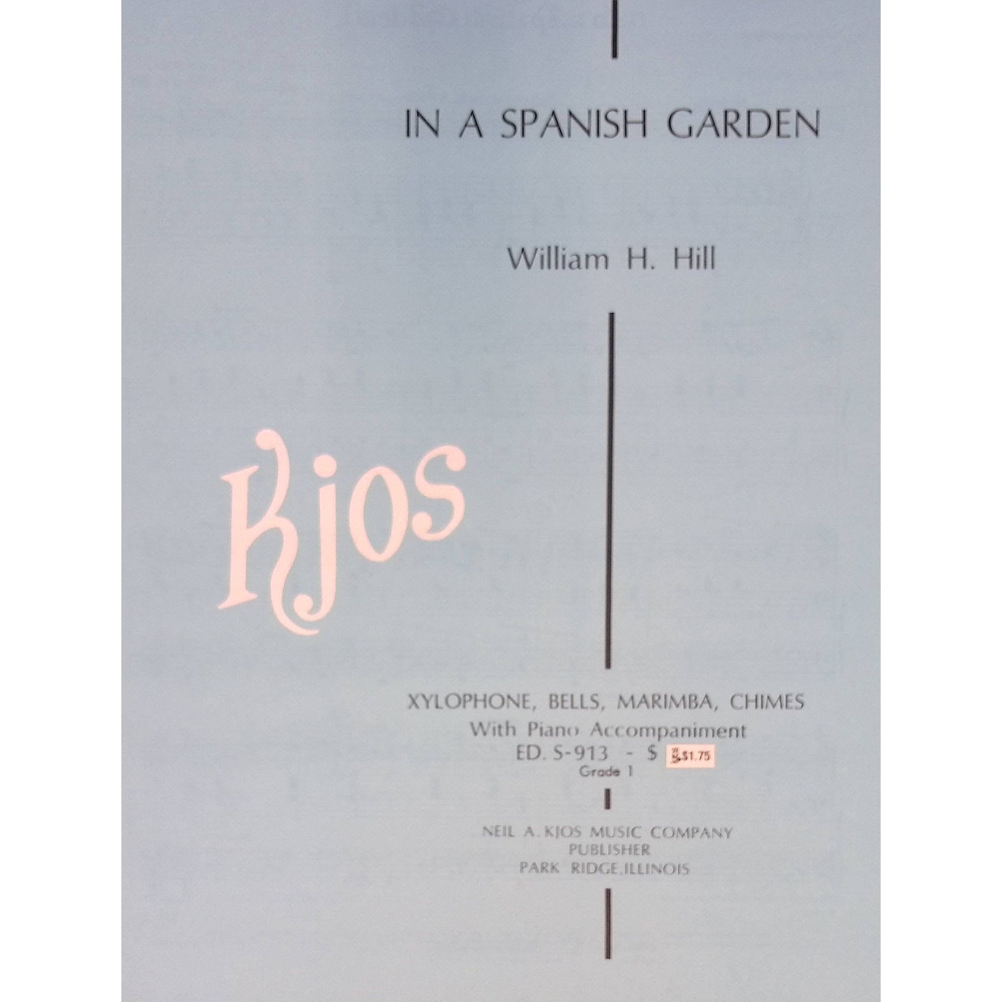 In A Spanish Garden by William Hill
