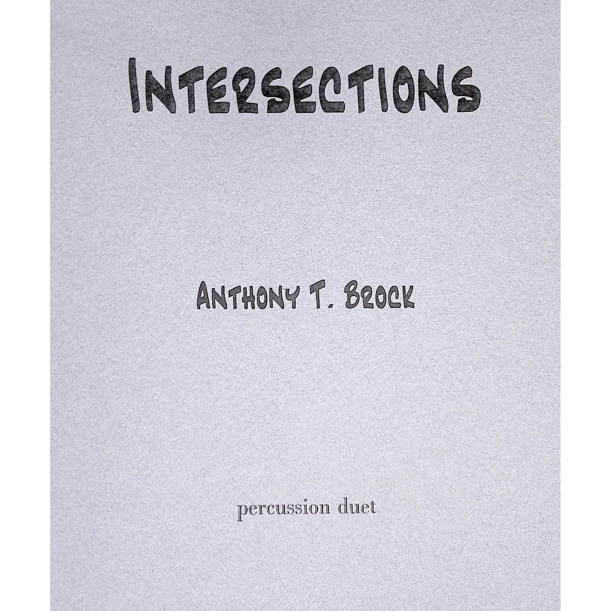 Intersections Anthony Brock
