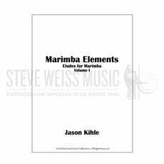Kihle-Marimba Elements: Etudes for Solo Marimba vol. 1