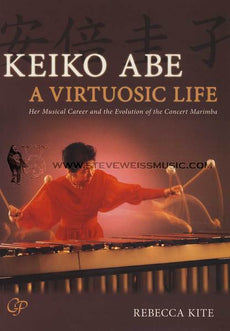 Kite-Keiko Abe: A Virtuosic Life (book w/CD)