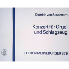 konzert-fur-orgel-und-schlagzeug-dietrich-von-bausznern