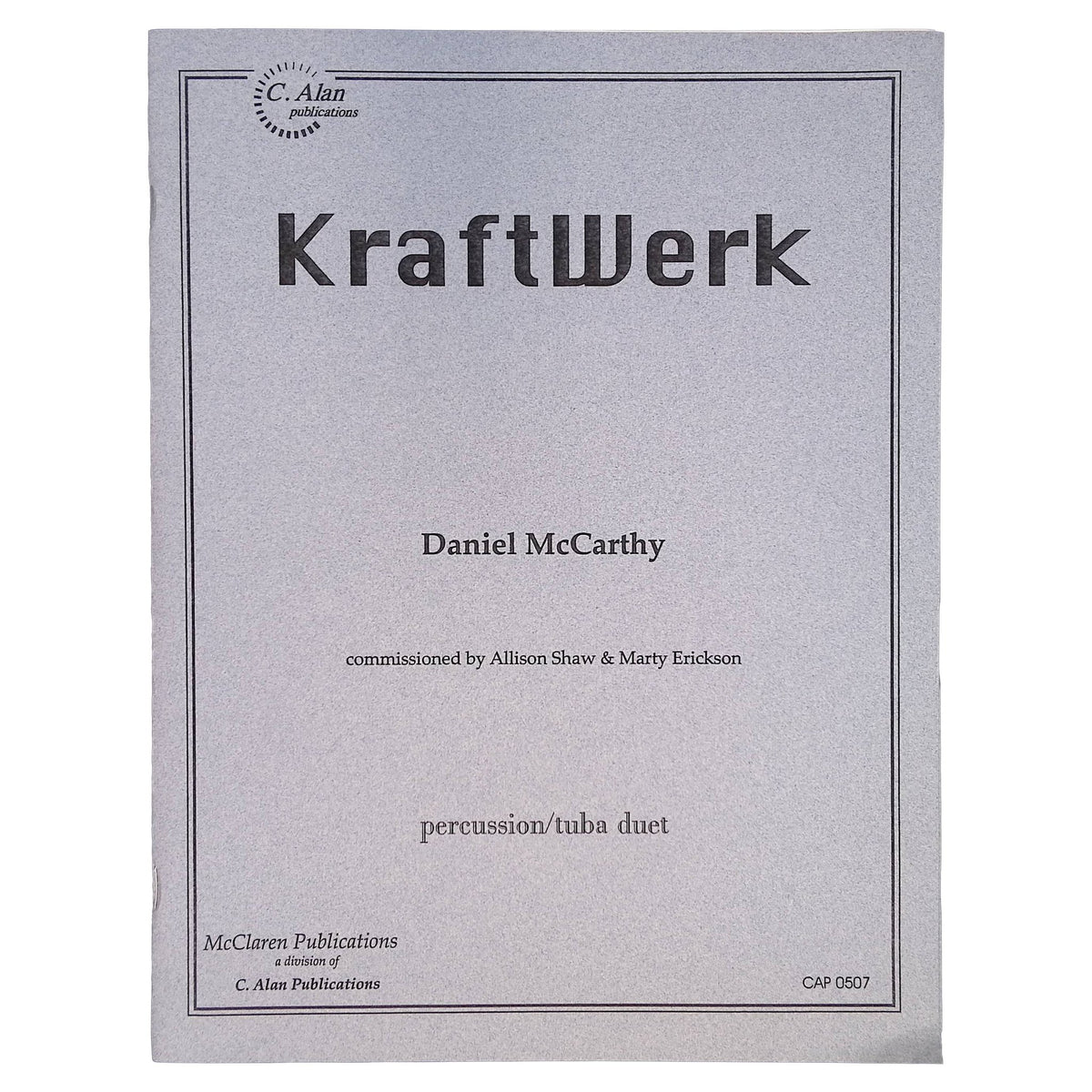 Kraftwerk percussion and tuba duet by Daniel McCarthy
