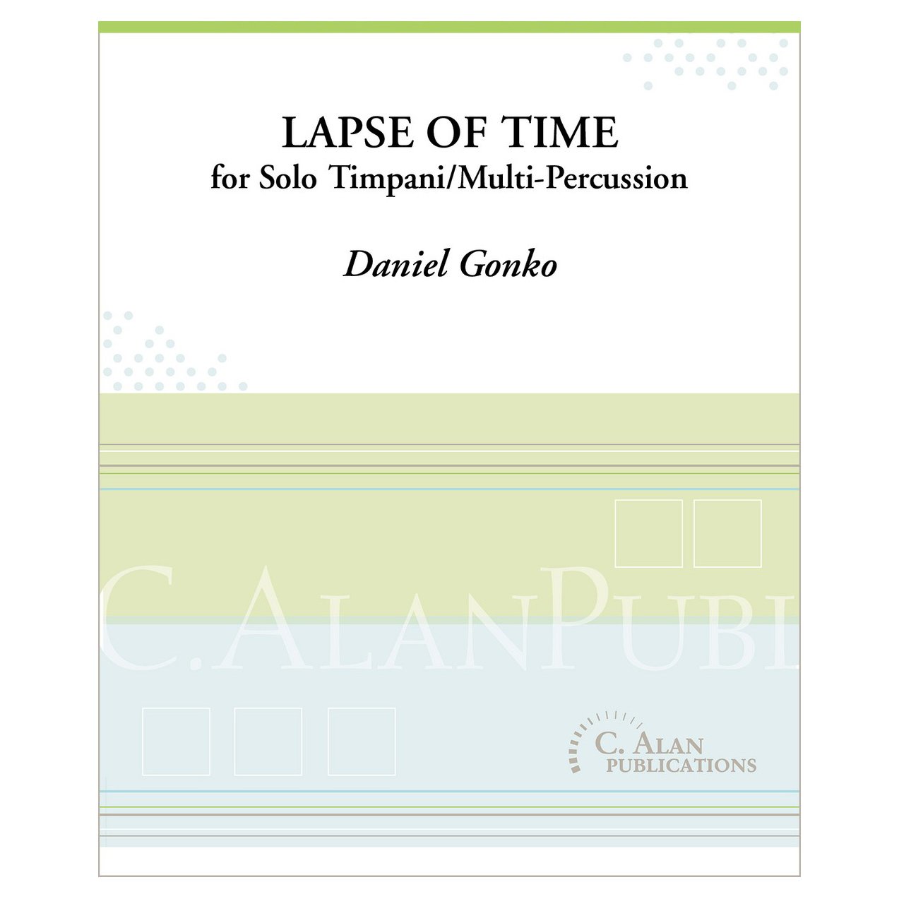 Lapse of Time for solo timpani and multi percussion by daniel gonko cover page