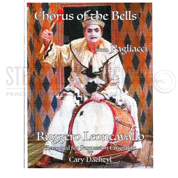 Leoncavallo-Chorus of the Bells from Pagliacci arr. Dachtyl (SP)-B/V/C/X/2M/4T/P
