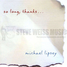 Lipsey-So Long, Thanks...(CD)