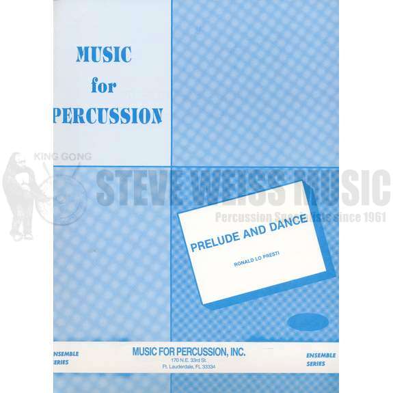 LoPresti-Prelude and Dance (SP)-X/B/C/2V/4M