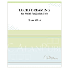 Lucid Dreaming for Multi Percussion Solo Scott Ward cover page