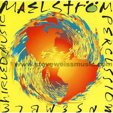 Maelstrom Percussion Ensemble-Whirled Music (CD)
