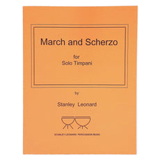 March and Scherzo for solo timpani by Stanley Leonard