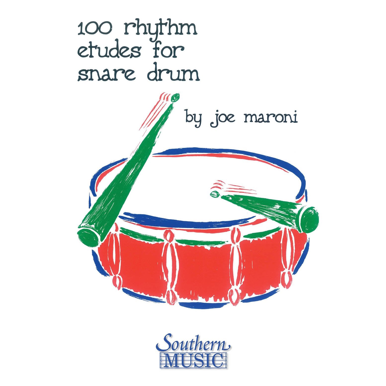 Maroni-100 Rhythm Etudes for Snare Drum