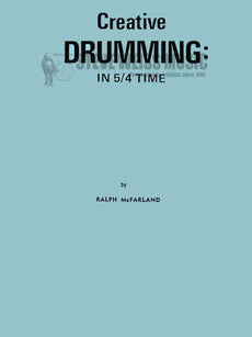 McFarland-Creative Drumming in 5/4 Time
