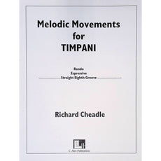 Melodic Movements for Timpani by Richard Cheadle