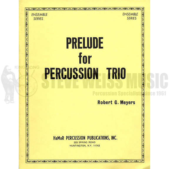 Meyers-Prelude for Percussion Trio-P/X/B/3T/crot-PN