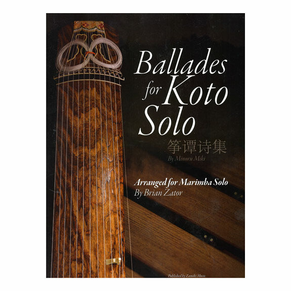 Miki-Ballades for Koto Solo arr. Zator-M