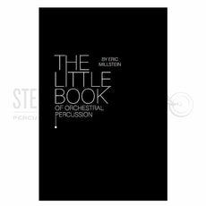Millstein-Little Book of Orchestral Percussion, The
