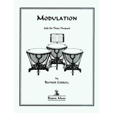 Modulation Solo For Three Timpani by Raynor Carroll