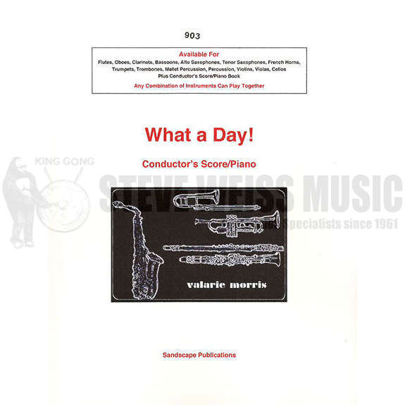 Morris, V.-What a Day! (S)-PN conductor score