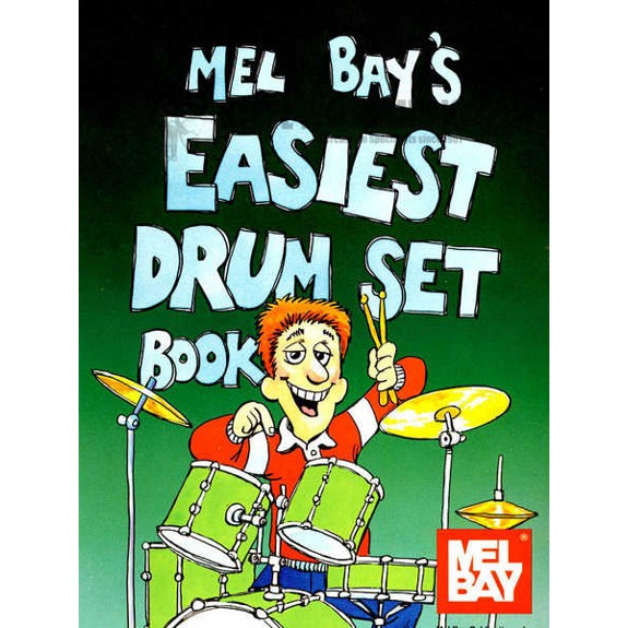 Morton-Mel Bay's Easiest Drum Set Book