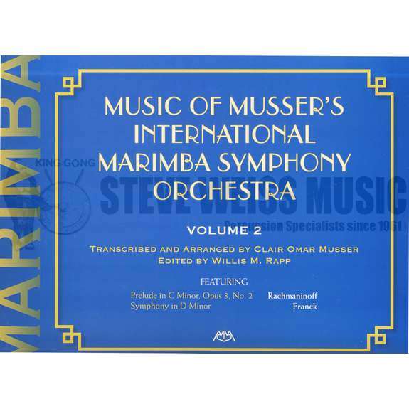 Musser-Music of Musser's International Marimba Symphony Orchestra Volume 2 (ed. Rapp) (SP)-3-5M