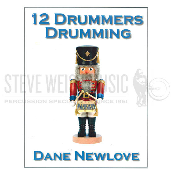 Newlove (arr.)-12 Drummers Drumming (SP)-B/V/X/2M/4T/P