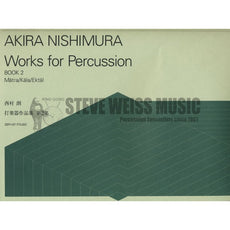 Nishimura-Works for Perc Vol. 2-Includes Matra, Kala and Ektal (Score Only)