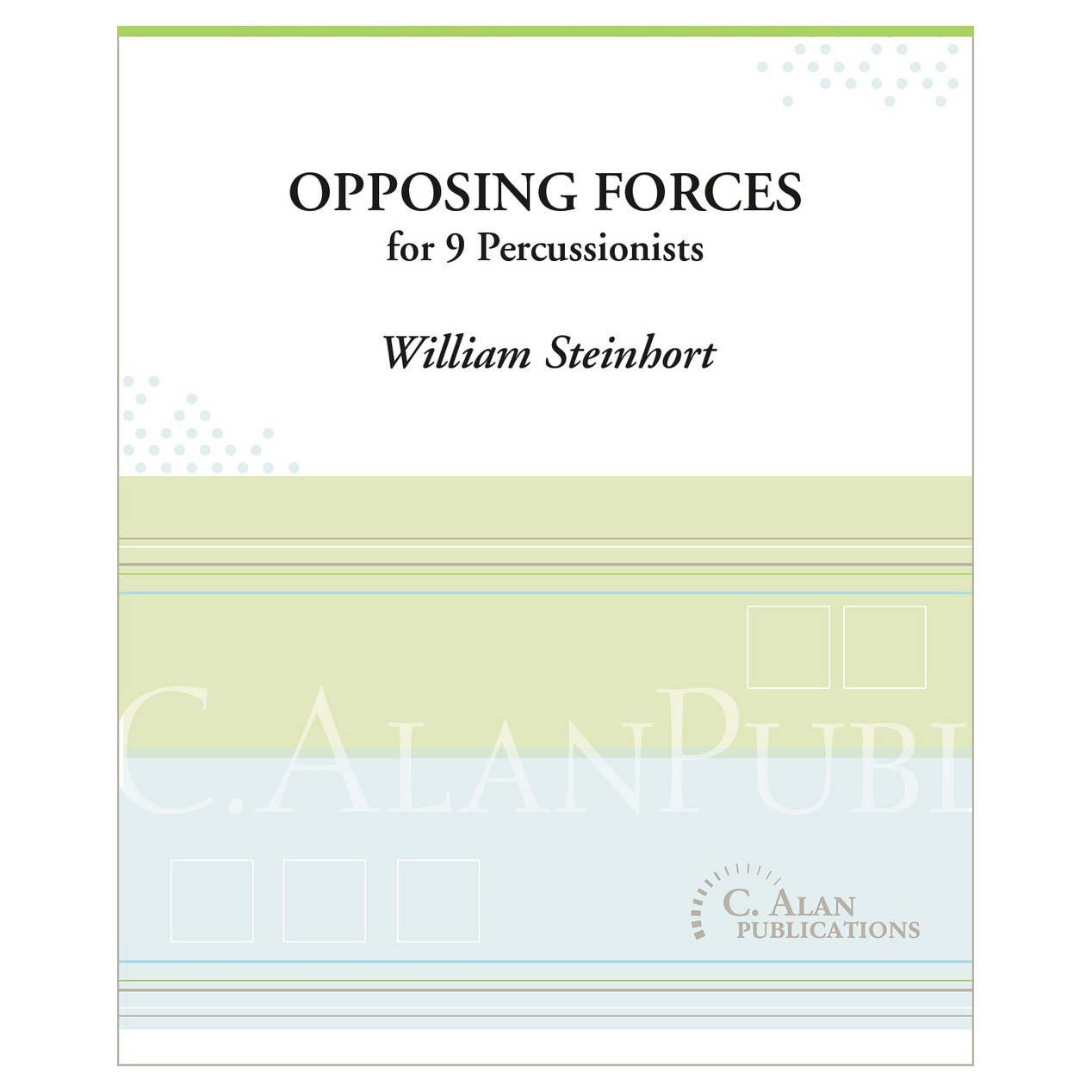 Opposing Forces William Steinhort Percussion Sheet Music Cover