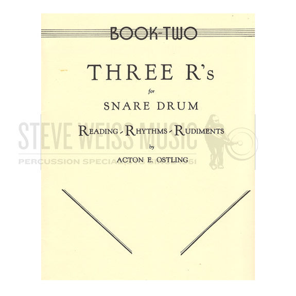 Ostling-Three R's for Snare Drum (Bk 2)