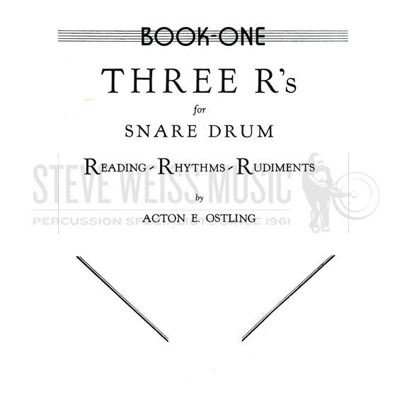 Ostling-Three R's for Snare Drum (Bk 1)