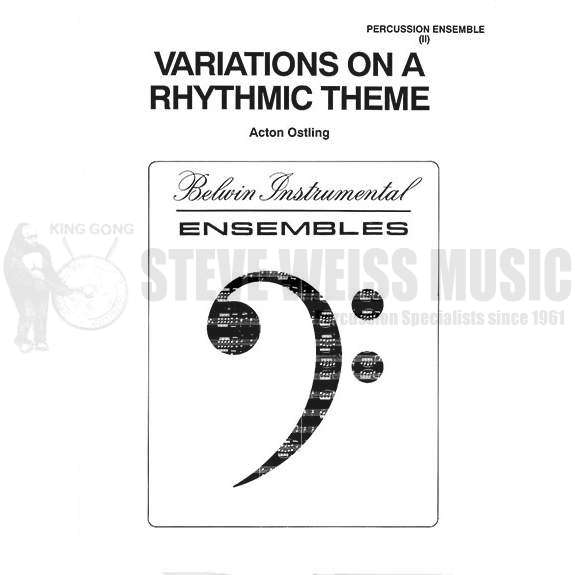 Ostling-Variations on a Rhythmic Theme(SP)