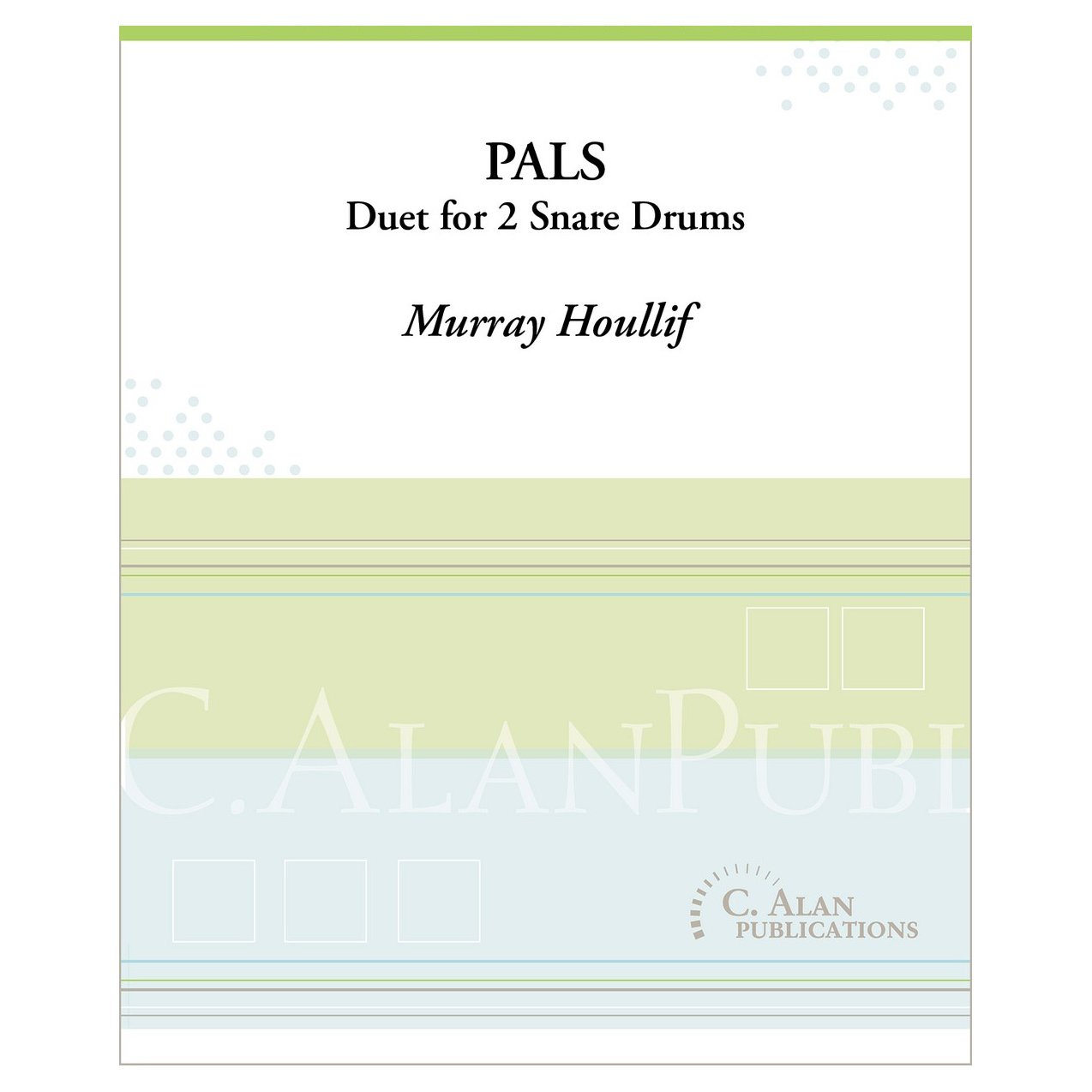 Pals Snare drum Duet by Murray Houllif