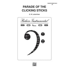 Parade of the Clicking Sticks By Lotzenhiser