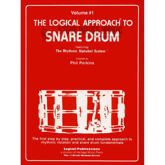 Perkins-Logical Approach to Snare Drum Vol. 1