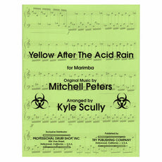 Cover of Yellow After the Acid Rain for marimba, original music by Mitchell Peters, arranged by Kyle Scully
