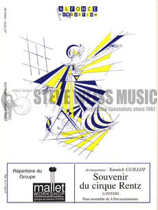 Peters-Souvenir du Cirque Rentz arr. Guillot (SP)-V/X/M/BM