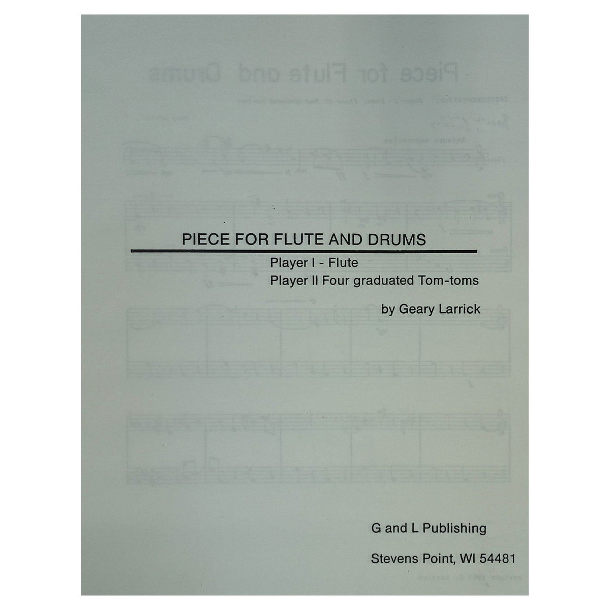 Piece for Flute and Drums by Geary Larrick