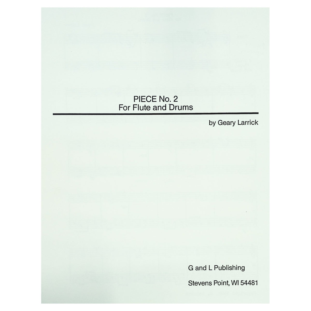 Piece No 2 for Flute and Drums by Geary Larrick