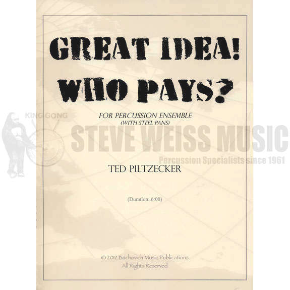 Piltzecker-Great Idea! Who Pays? (SP)-V/M/Steel drs./DS