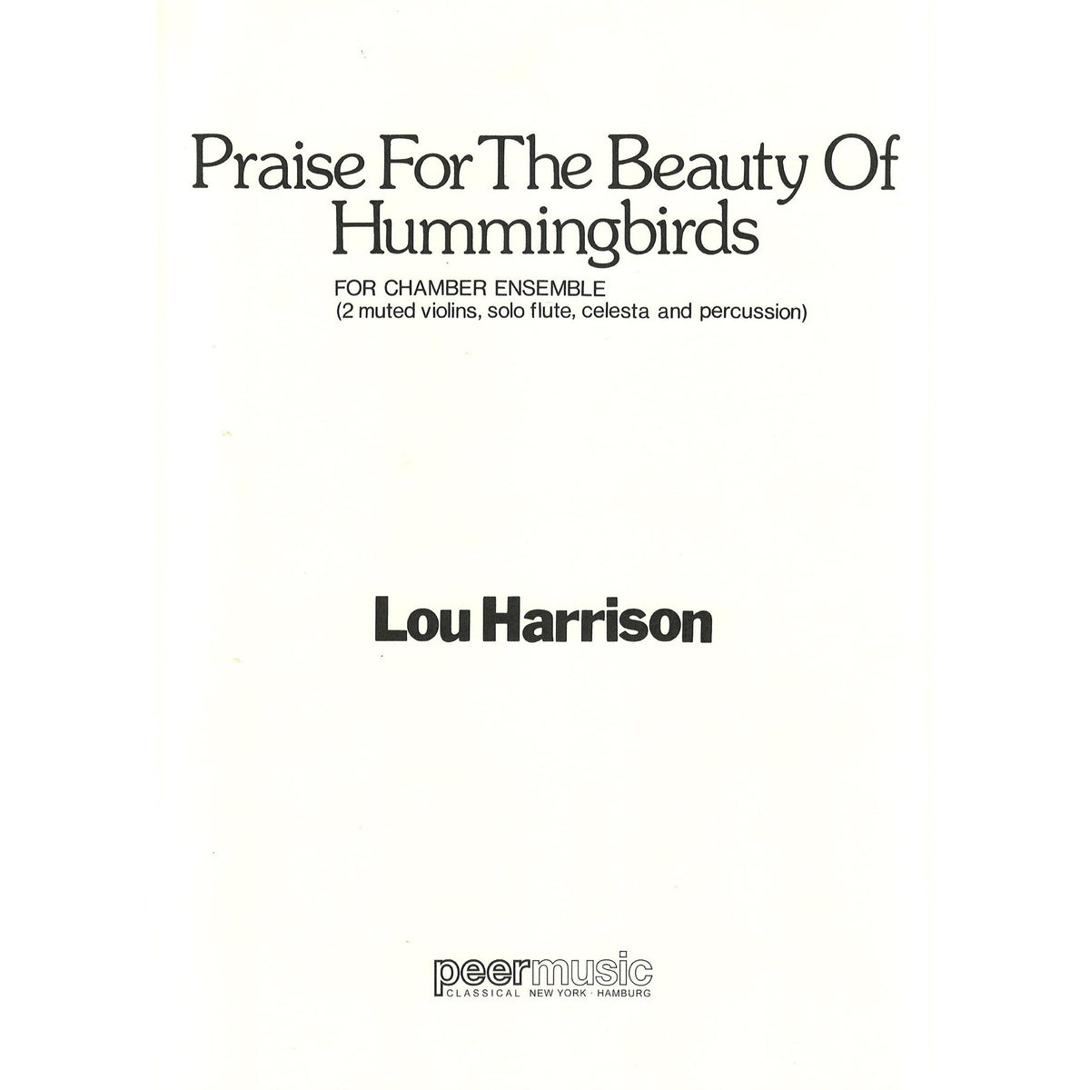praise-for-the-beauty-of-hummingbirds-lou-harrision