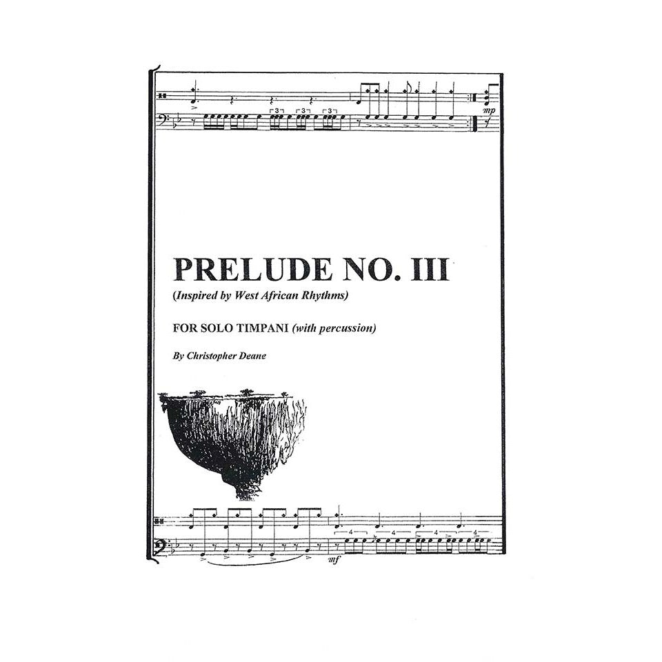 Prelude 3 for Solo Timpani by Christopher Deane