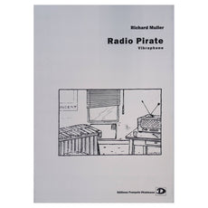 Radio Pirate by Richard Muller